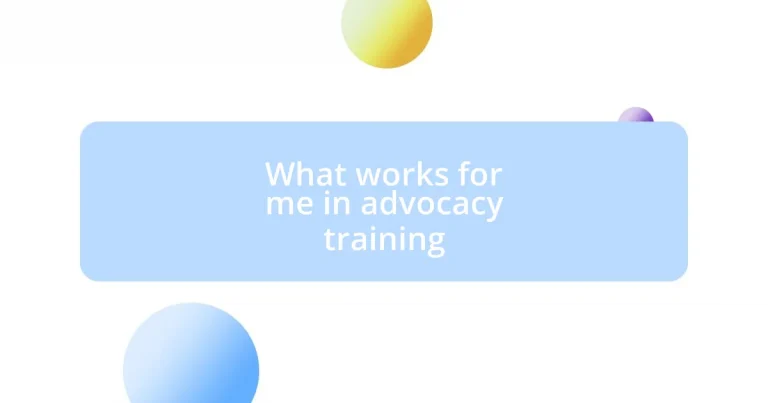 What works for me in advocacy training